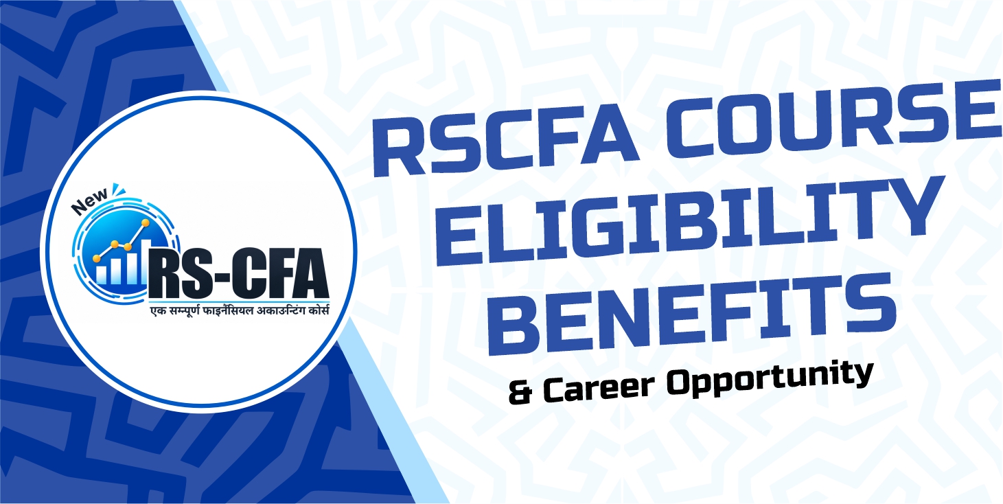RSCFA Course: Eligibility, Benefits & Career Opportunities