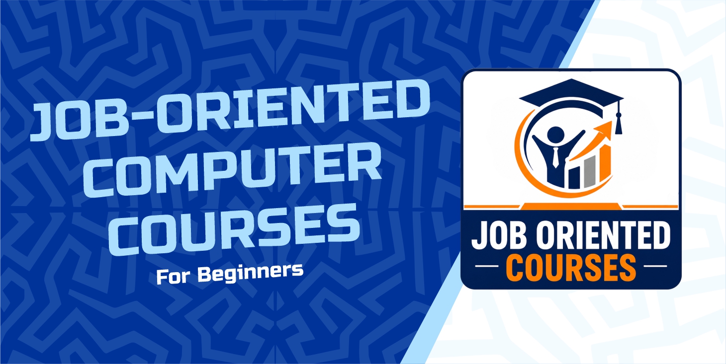 Job-Oriented Computer Courses for Beginners