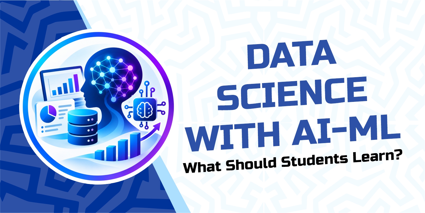 Data Science with AI-ML: What Should Students Learn?