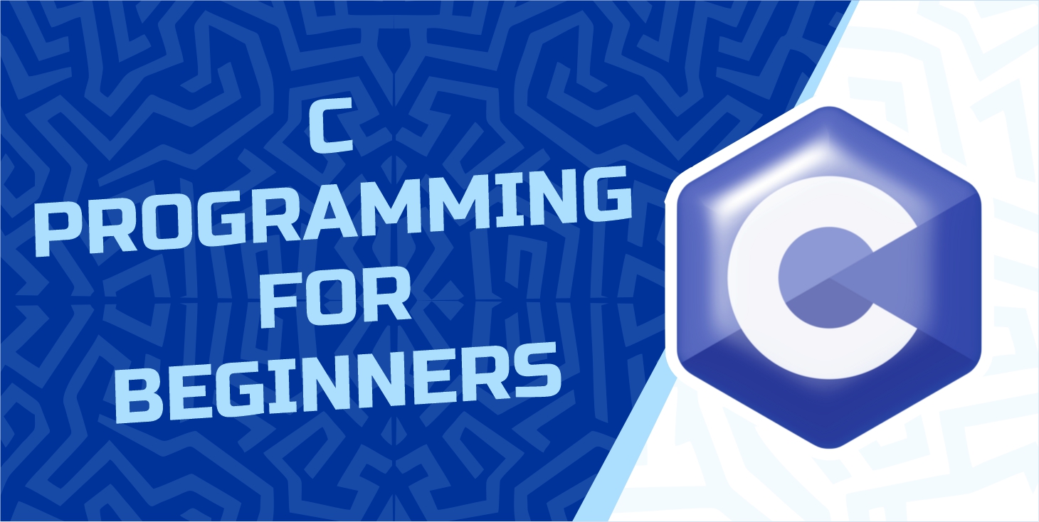 C Programming for Beginners