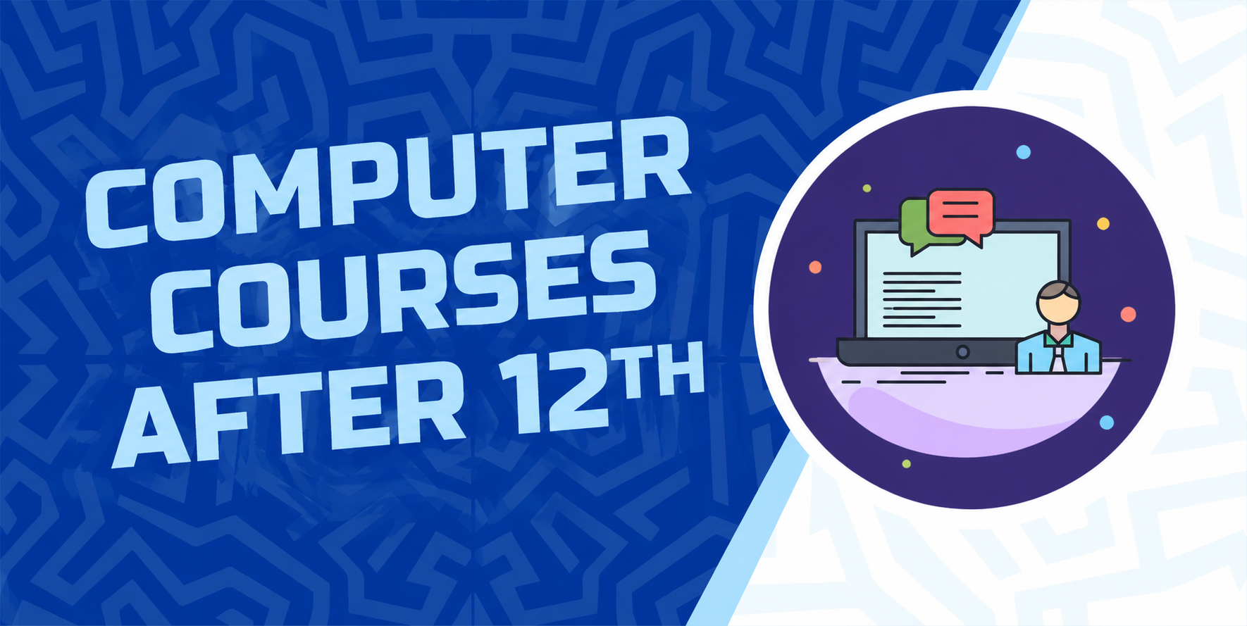 Computer Courses After 12th